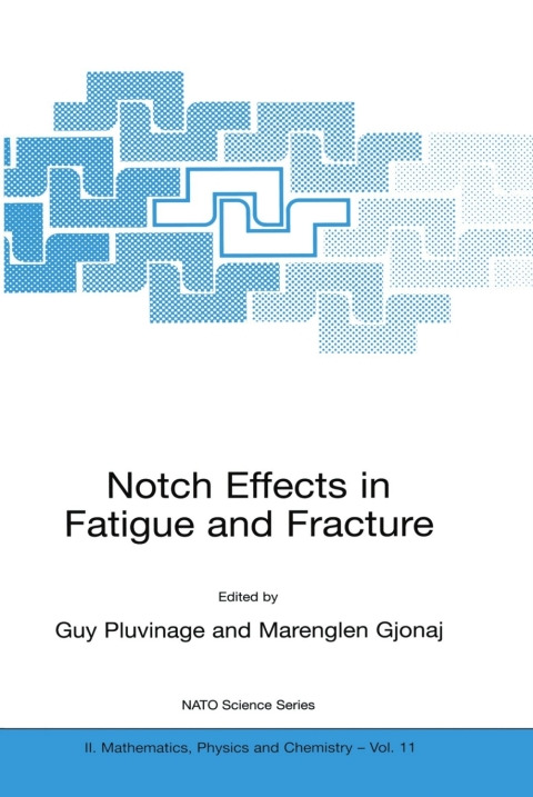 Cover image for book Notch Effects in Fatigue and Fracture