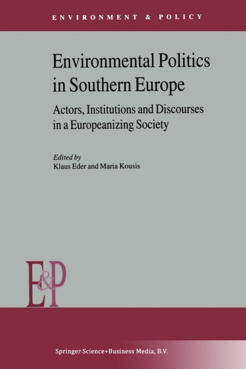 Cover image for book Environmental Politics in Southern Europe