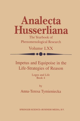 Impetus and Equipoise in the Life-Strategies of Reason