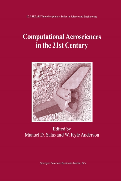 Cover image for book Computational Aerosciences in the 21st Century