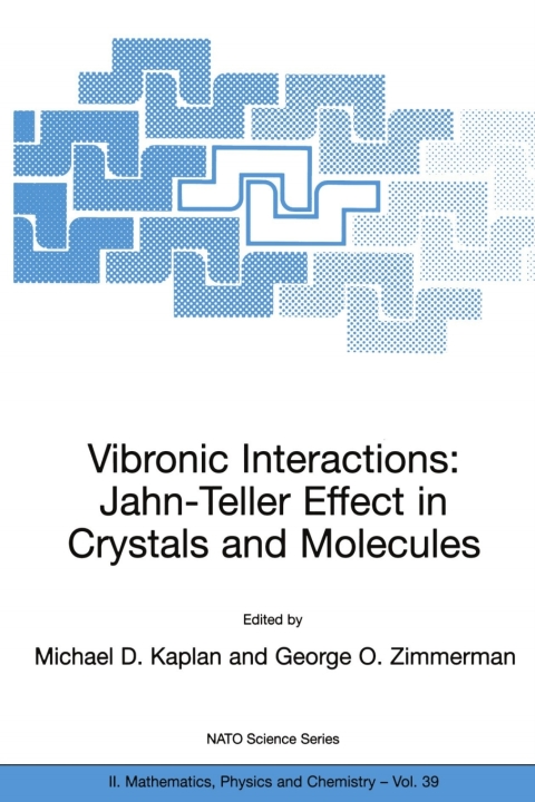 Cover image for book Vibronic Interactions: Jahn-Teller Effect in Crystals and Molecules