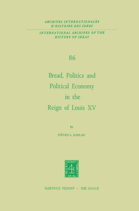 Cover image for book Bread, Politics and Political Economy in the Reign of Louis XV