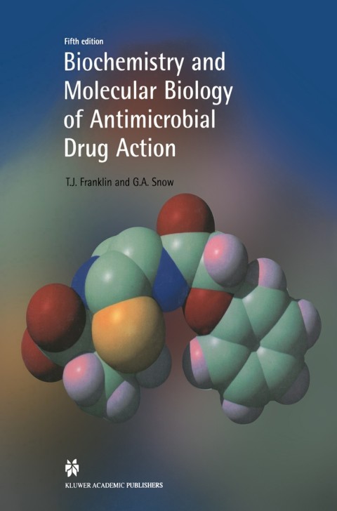 Cover image for book Biochemistry and Molecular Biology of Antimicrobial Drug Action