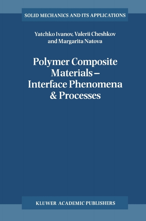 Cover image for book Polymer Composite Materials — Interface Phenomena & Processes