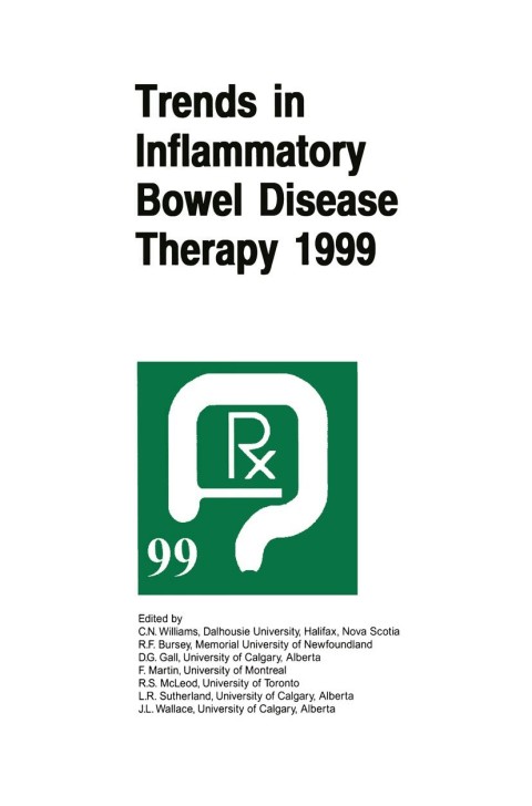 Trends in Inflammatory Bowel Disease Therapy 1999 