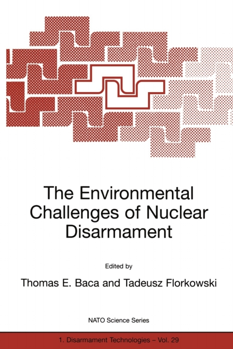 Cover image for book The Environmental Challenges of Nuclear Disarmament