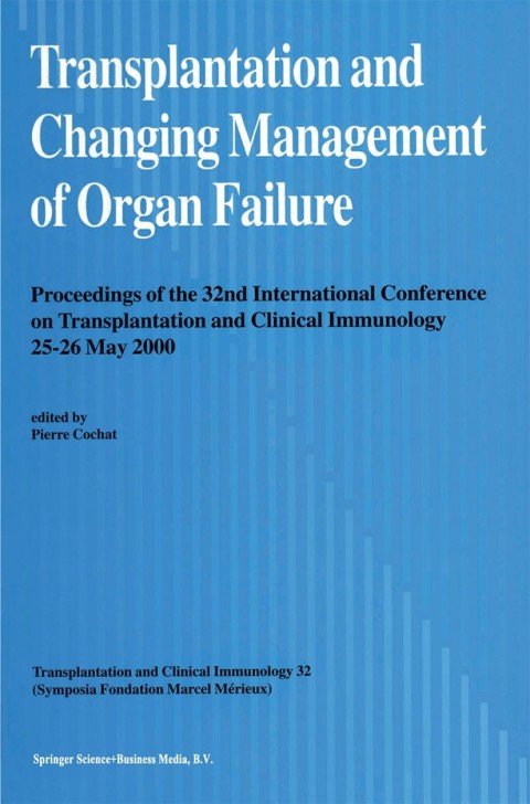 Cover image for book Transplantation and Changing Management of Organ Failure