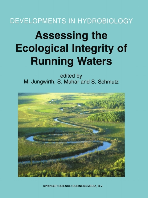 Cover image for book Assessing the Ecological Integrity of Running Waters