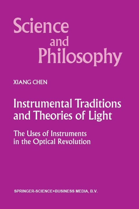 Instrumental Traditions and Theories of Light 