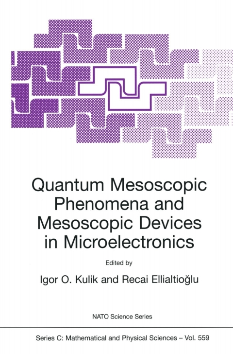 Cover image for book Quantum Mesoscopic Phenomena and Mesoscopic Devices in Microelectronics