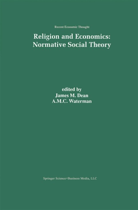 Cover image for book Religion and Economics: Normative Social Theory