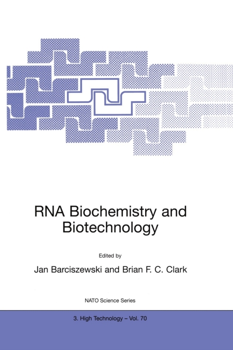 RNA Biochemistry and Biotechnology 
