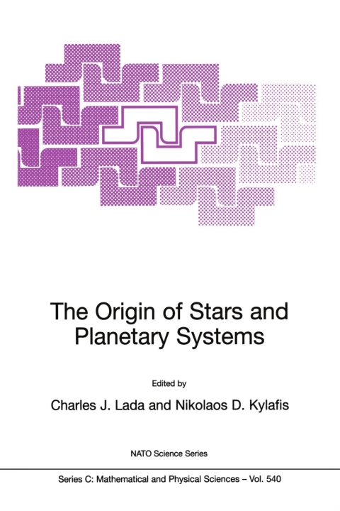 Cover image for book The Origin of Stars and Planetary Systems