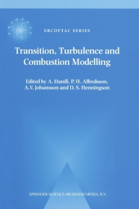 Transition, Turbulence and Combustion Modelling 1st edition ...