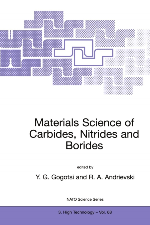 Materials Science of Carbides, Nitrides and Borides 