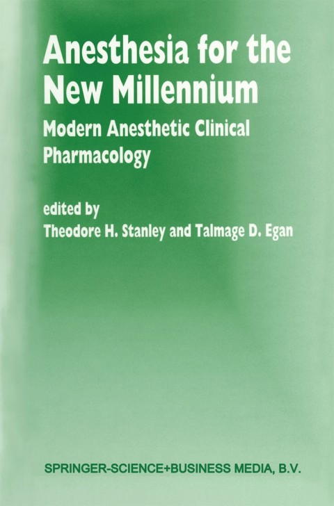 Cover image for book Anesthesia for the New Millennium