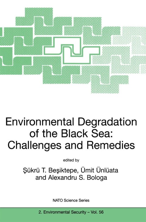 Cover image for book Environmental Degradation of the Black Sea: Challenges and Remedies