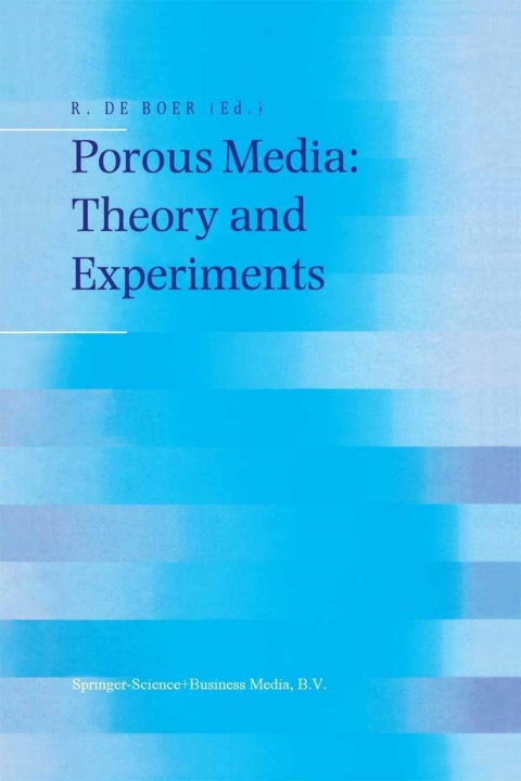 Cover image for book Porous Media: Theory and Experiments