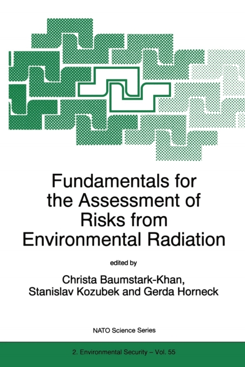 Cover image for book Fundamentals for the Assessment of Risks from Environmental Radiation