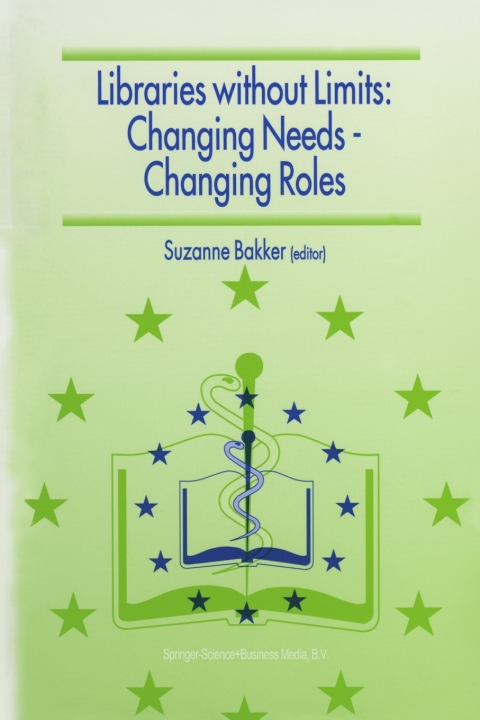 Cover image for book Libraries without Limits: Changing Needs — Changing Roles