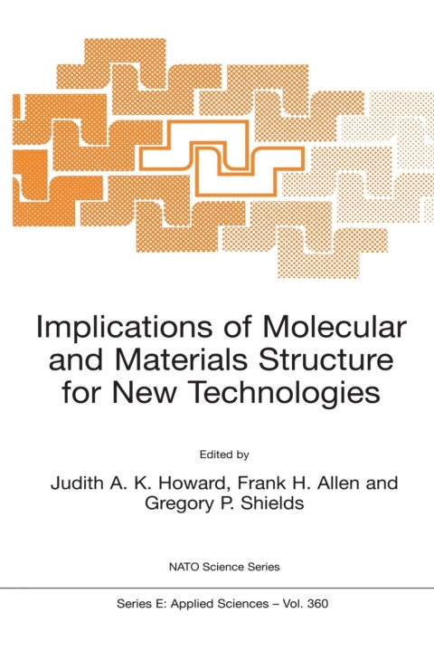 Implications of Molecular and Materials Structure for New Technologies 