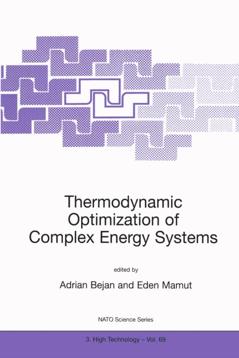 Thermodynamic Optimization of Complex Energy Systems 