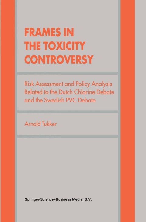 Cover image for book Frames in the Toxicity Controversy