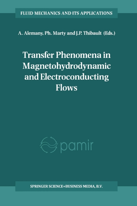 Cover image for book Transfer Phenomena in Magnetohydrodynamic and Electroconducting Flows