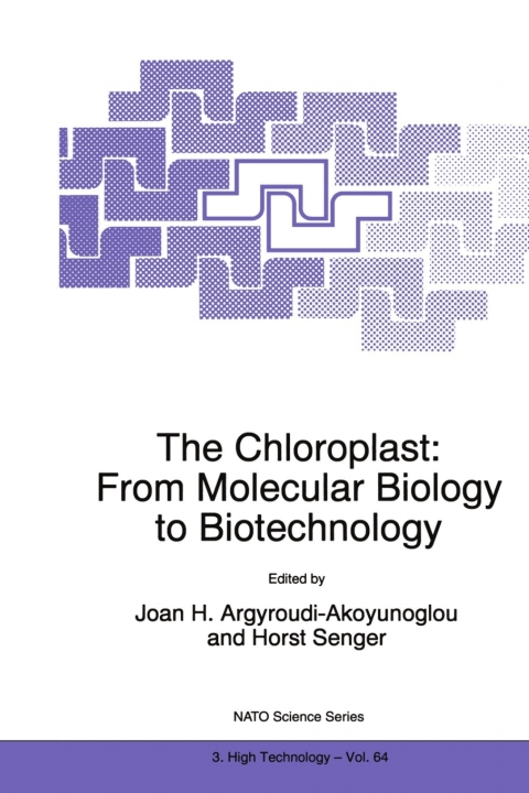 Cover image for book The Chloroplast: From Molecular Biology to Biotechnology