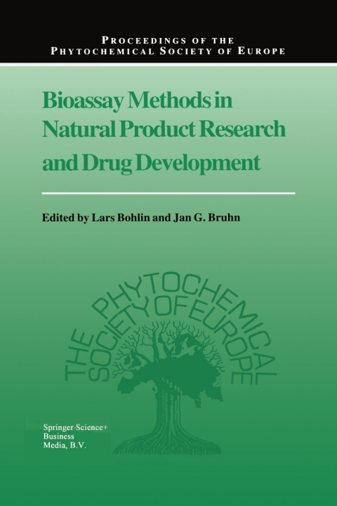 Bioassay Methods in Natural Product Research and Drug Development 