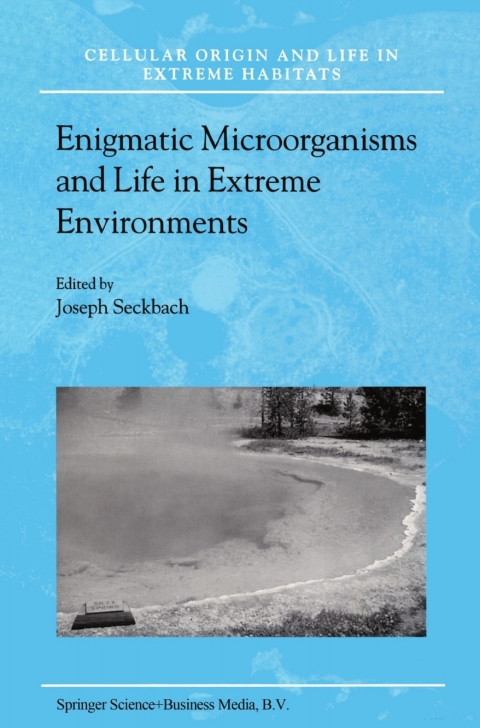 Cover image for book Enigmatic Microorganisms and Life in Extreme Environments