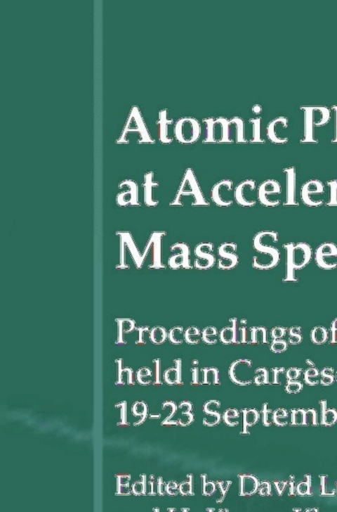Cover image for book Atomic Physics at Accelerators: Mass Spectrometry