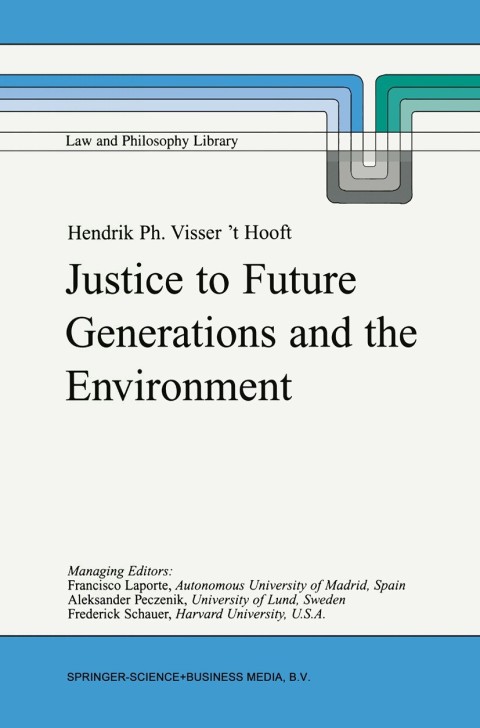 Cover image for book Justice to Future Generations and the Environment