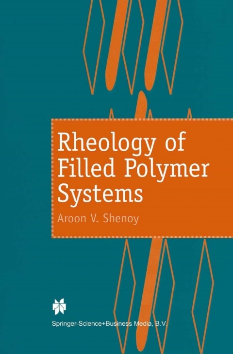 Cover image for book Rheology of Filled Polymer Systems