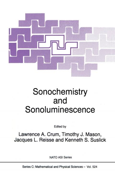 Cover image for book Sonochemistry and Sonoluminescence