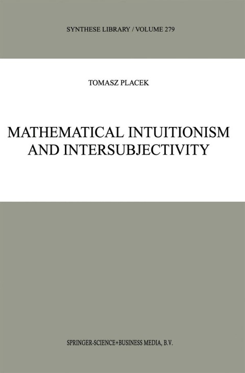 Cover image for book Mathematical Intuitionism and Intersubjectivity