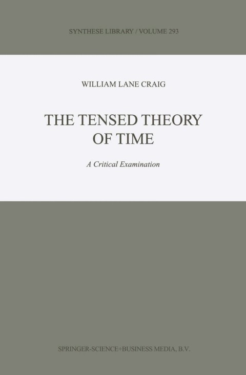 Cover image for book The Tensed Theory of Time