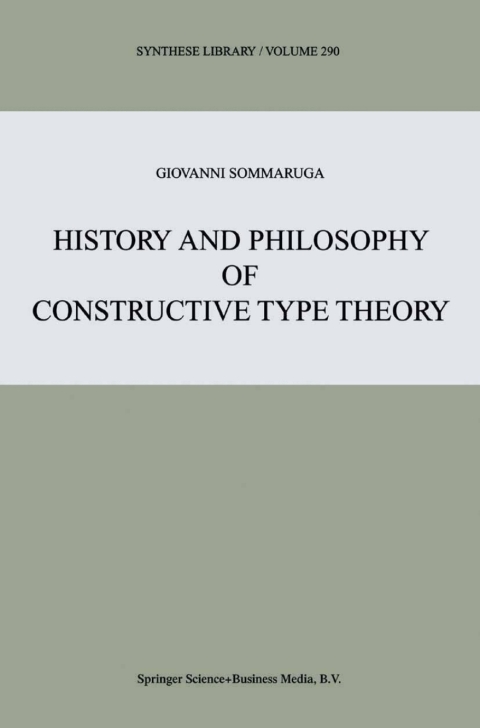 Cover image for book History and Philosophy of Constructive Type Theory