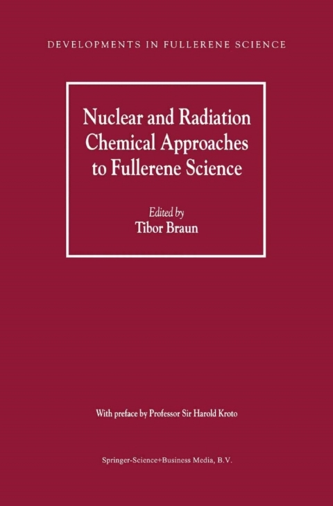 Cover image for book Nuclear and Radiation Chemical Approaches to Fullerene Science
