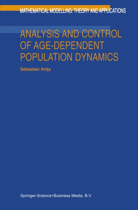 Cover image for book Analysis and Control of Age-Dependent Population Dynamics