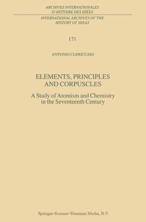 Cover image for book Elements, Principles and Corpuscles
