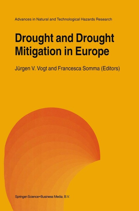 Cover image for book Drought and Drought Mitigation in Europe