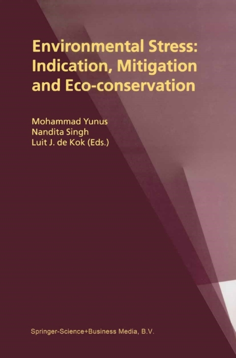 Cover image for book Environmental Stress: Indication, Mitigation and Eco-conservation