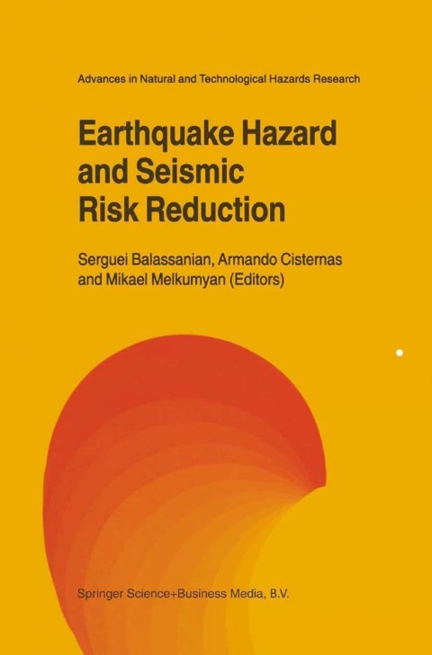 Cover image for book Earthquake Hazard and Seismic Risk Reduction