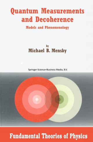 Quantum Measurements and Decoherence