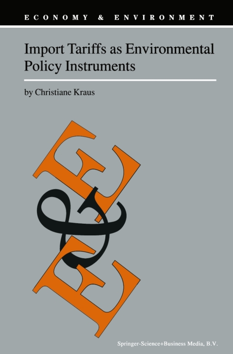 Cover image for book Import Tariffs as Environmental Policy Instruments