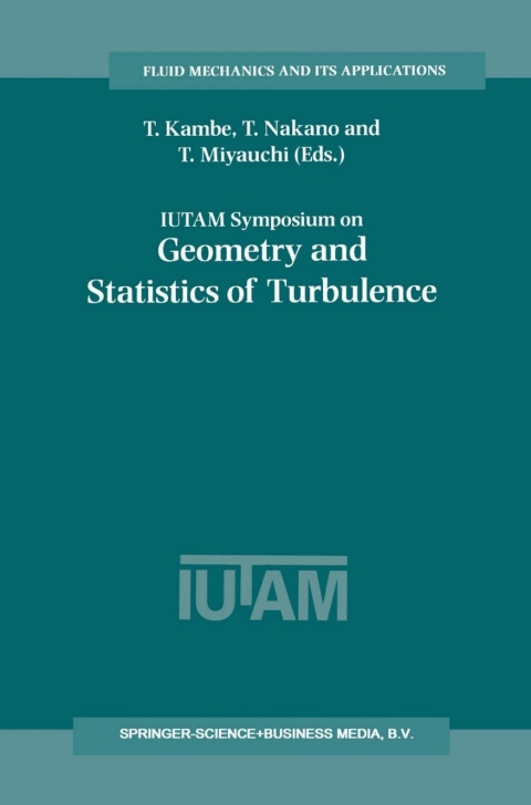 Cover image for book IUTAM Symposium on Geometry and Statistics of Turbulence