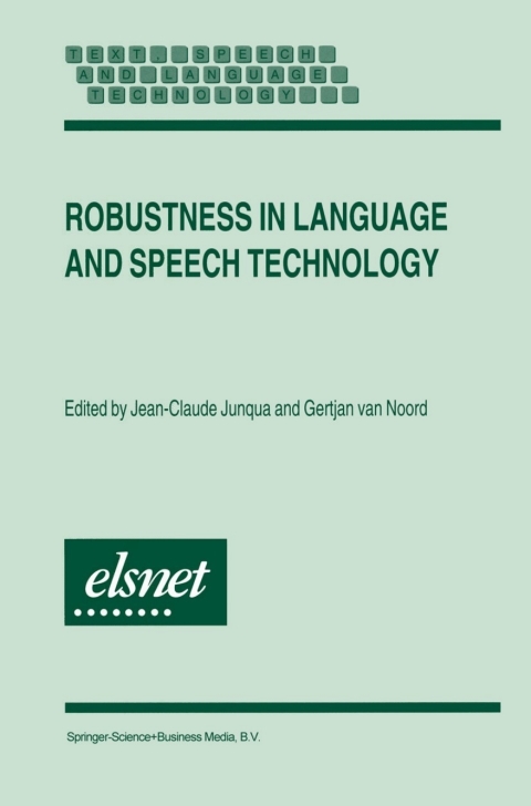 Cover image for book Robustness in Language and Speech Technology