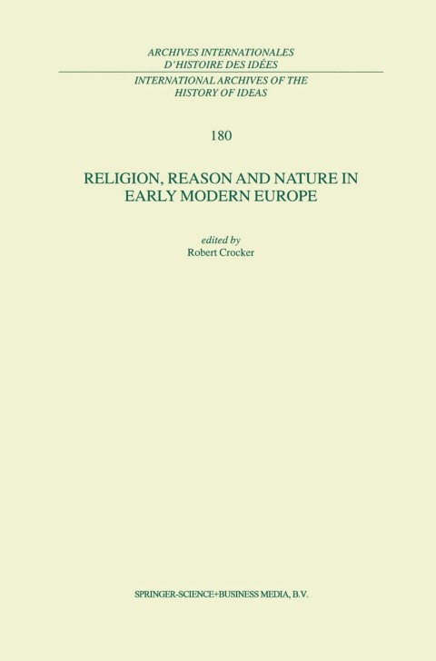Cover image for book Religion, Reason and Nature in Early Modern Europe