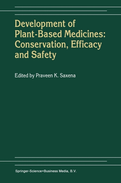 Cover image for book Development of Plant-Based Medicines: Conservation, Efficacy and Safety
